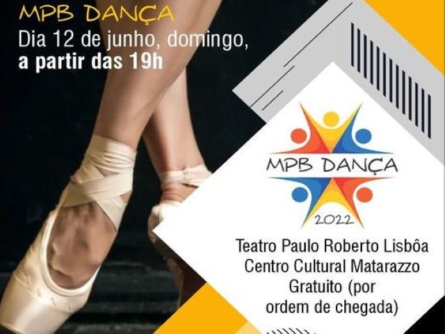 Secult realiza neste domingo (12) o MPB dança; evento com 22 apresentações inéditas