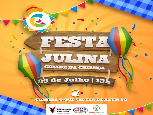 Cidade da Criança terá festa julina no dia 9 de julho com programação gratuita 