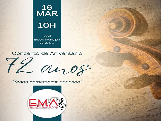 Escola Municipal de Artes ‘Jupyra Cunha Marcondes’ promove concerto para comemorar 72 anos