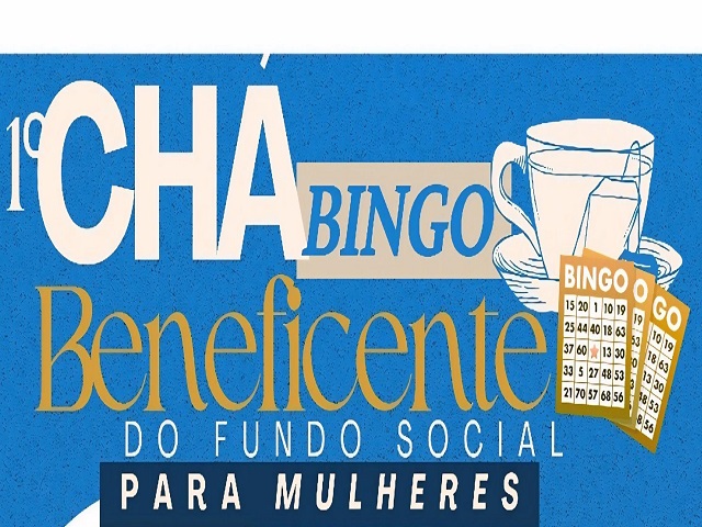 Fundo Social de Prudente realizará o 1º Chá Bingo Beneficente neste sábado 