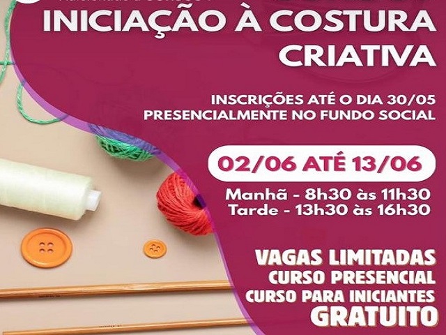 Fundo Social de Prudente oferece vagas para curso de Costura Criativa