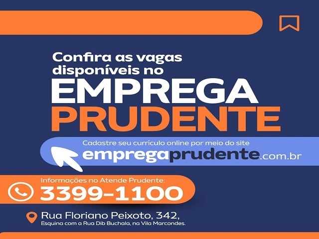 Emprega Prudente oferece 147 vagas de trabalho nesta terça dia 10 de junho