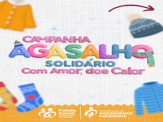 Fundo Social faz 1º mutirão da Campanha Agasalho Solidária 2025 neste sábado