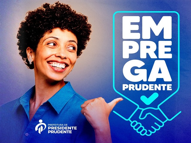 Emprega Prudente tem 163 oportunidades nesta segunda-feira (02)