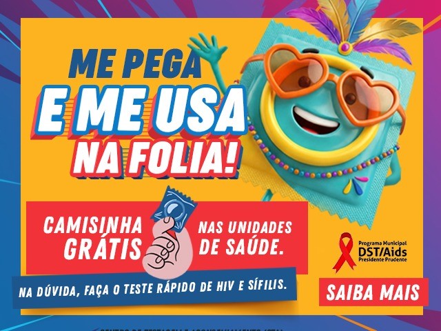 Programa IST/Aids anuncia campanha para orientações no PrudenFolia 2026