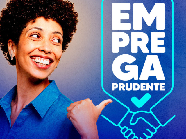 Emprega Prudente abre a semana com mais de 120 vagas de emprego