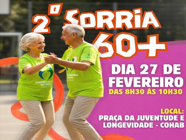 Coordenadoria do Idoso anuncia 2ª edição do Sorria 60+ no dia 27 de fevereiro