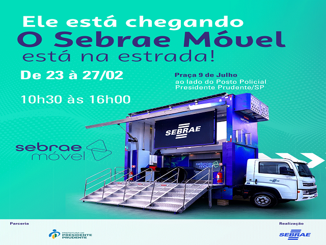 Sebrae Móvel Experiências Digitais chega pela 1ª vez a PP, na Praça 9 de Julho