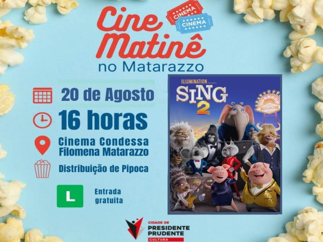 Cine Matinê deste sábado no Matarazzo exibe filme infantil Sing 2