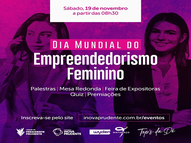 Para marcar Dia Mundial do Empreendedorismo Feminino, Inova promove evento especial