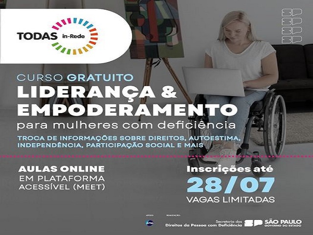 Governo de SP abre inscrições para curso de Liderança e Empoderamento Feminino PCD