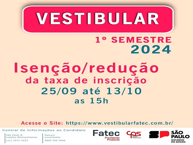 Fatec divulga datas de pedido de isenção para vestibular do 1º semestre de 2024