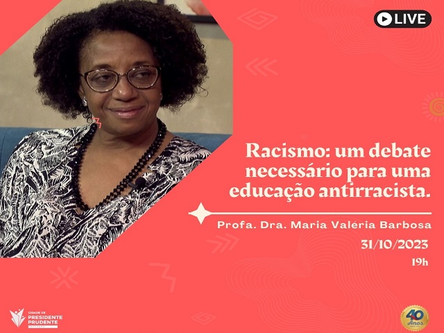 Seduc promove live para debater relações étnico-raciais, com socióloga Mª Valéria Barbosa