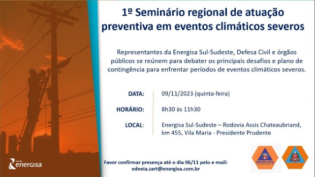 Defesa Civil participa do 1º Seminário Regional Preventivo a Eventos Climáticos Severos