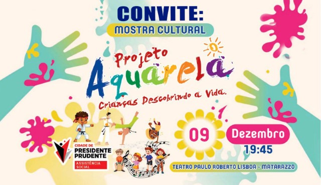 Projeto Aquarela realizará neste sábado no Matarazzo apresentação de Mostra Cultural