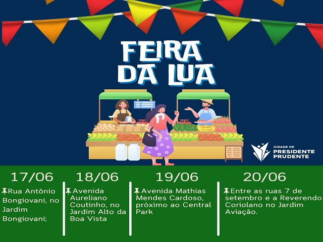 Feiras da Lua terá temática junina na semana do dia 17 ao dia 20 de junho