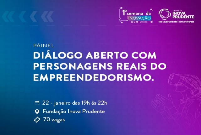 Semana da Inovação terá diálogo aberto com empreendedores regionais